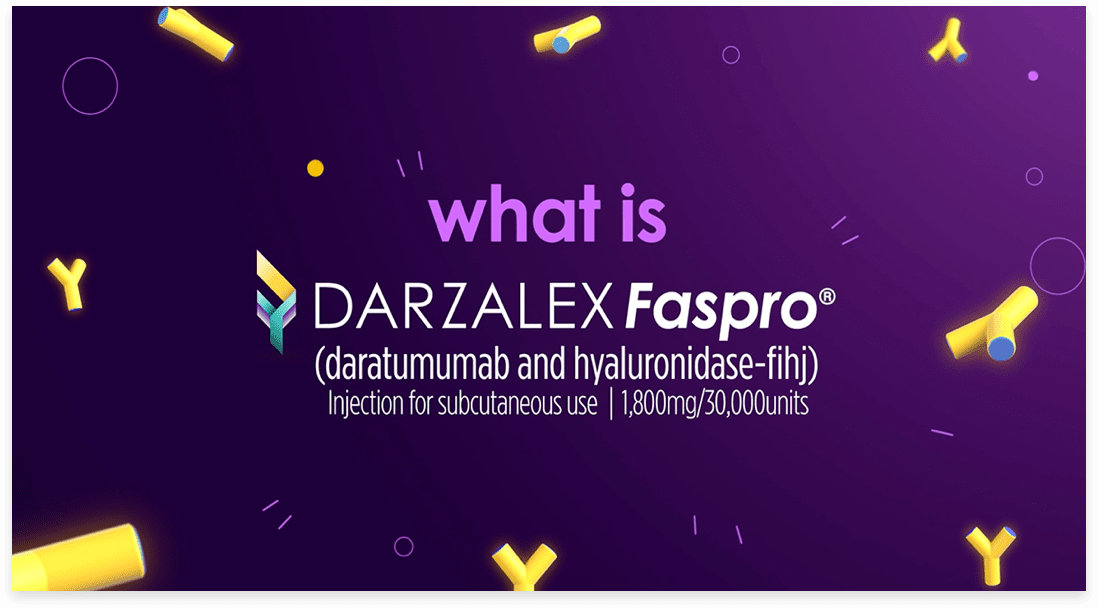 What is  DARZALEX FASPRO® (daratumumab and hyaluronidase-fihj)