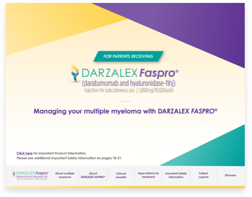 DARZALEX FASPRO® (daratumumab and hyaluronidase-fihj) managing your multiple myeloma