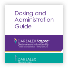 DARZALEX® (daratumumab) or DARZALEX FASPRO® (daratumumab and hyaluronidase-fihj) dosing and administration guide thumbnail